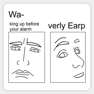 Waking Earp - Black Sticker